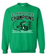 Texico Wolverines State Football 3 Peat- ROSTER ON BACK Crewneck