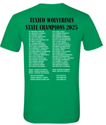 Texico Wolverines State Football 3 Peat- ROSTER ON BACK Short Sleeve